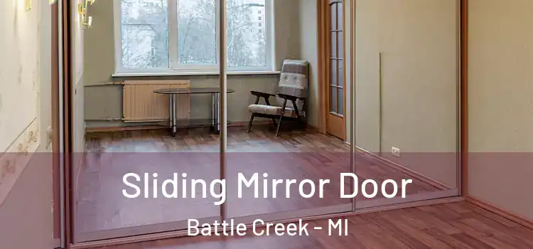  Sliding Mirror Door Battle Creek - MI