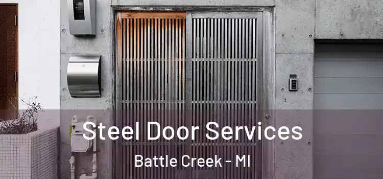 Steel Door Services Battle Creek - MI